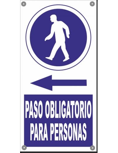 SEÑAL POLIPROPILENO 30X60 PASO OBLIGATORIO PERSONAS IZQ.